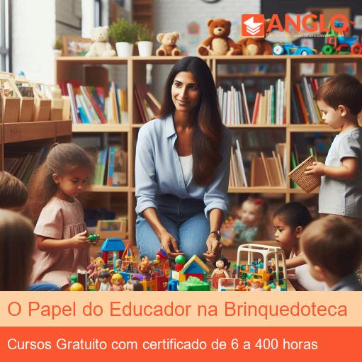 O Papel do Educador na Brinquedoteca